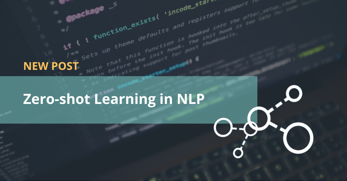 Zero-Shot Learning in NLP