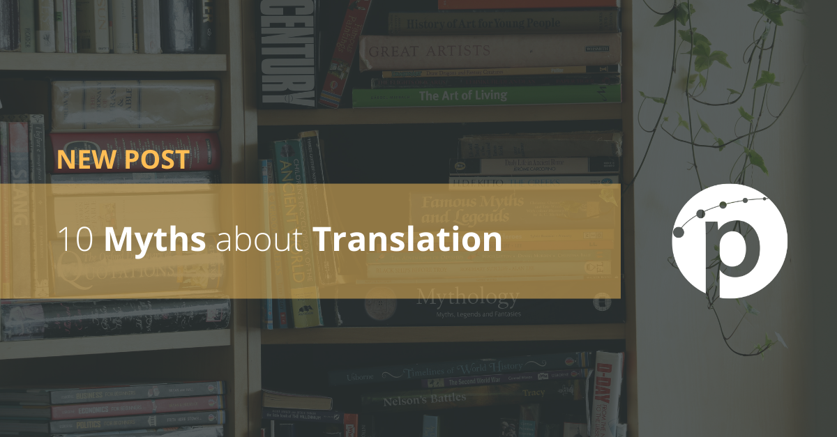 10 Myths About Translation