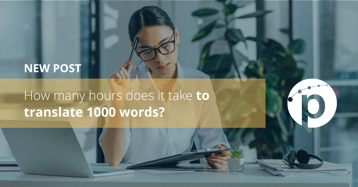 How many hours does it take to translate 1000 words?