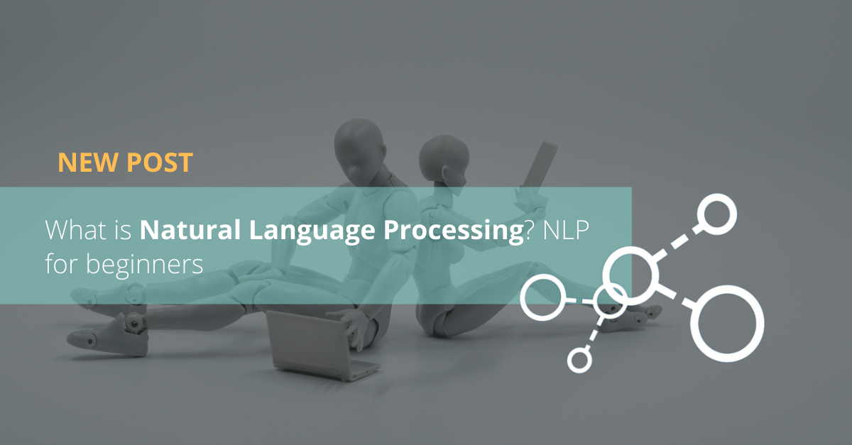 What is natural language processing? NLP for beginners