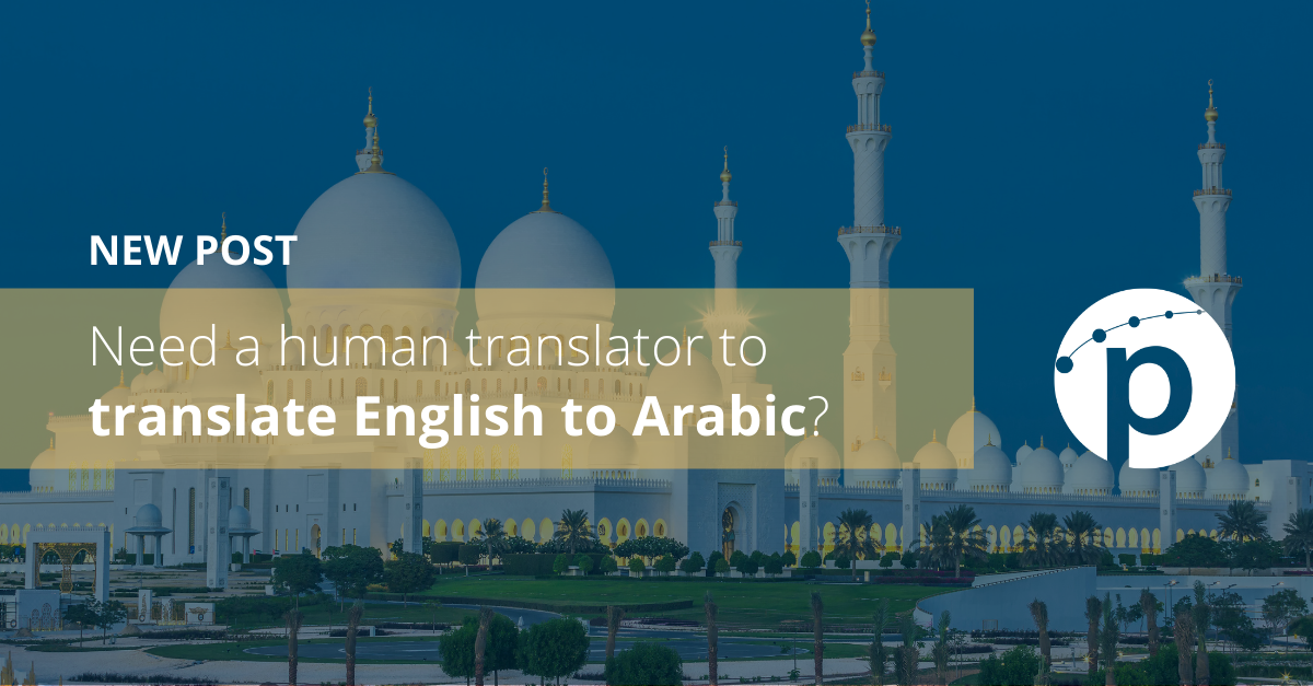Need a human translator to translate English to Arabic?