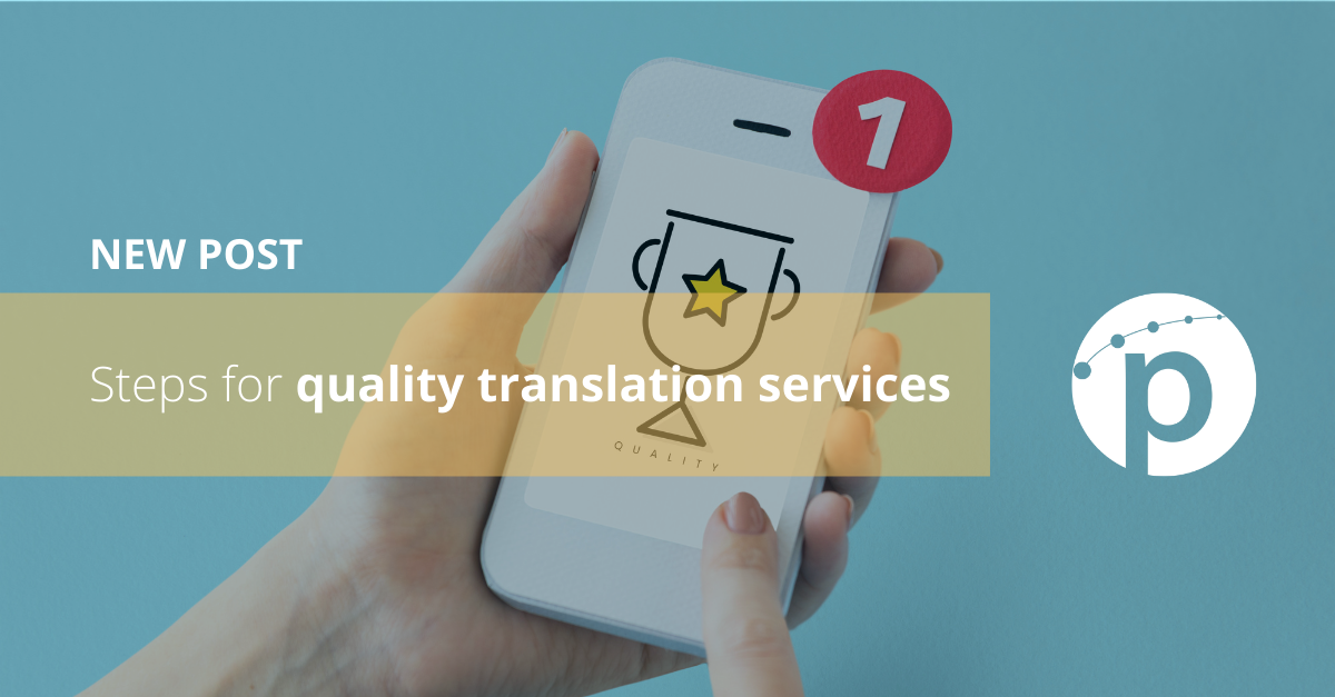 Steps for quality translation services